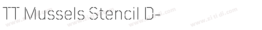 TT Mussels Stencil D字体转换 TT Mussels Stencil D字体转换